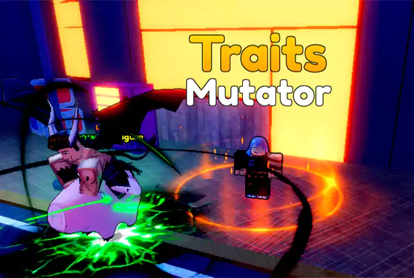 Traits Mutator NPC