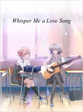 Whisper Me A Love Song