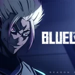 BLUE LOCK Season 2 Trailer Released | Cast, Trailer, Release Date, and More