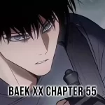 Baek XX Chapter 55 Analysis and Spoilers: Read What Happened in the Story