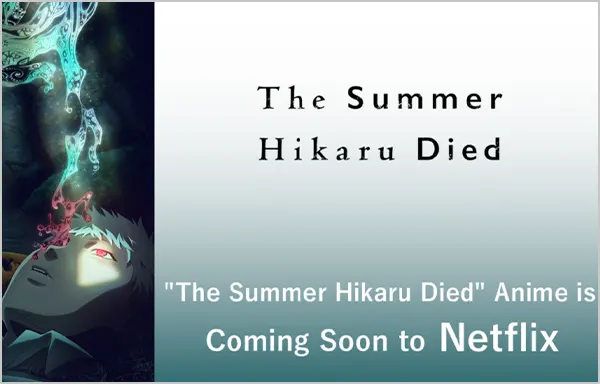 The Summer Hikaru Anime on Netflix