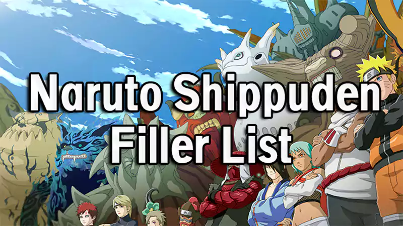 d-Naruto Shippuden Filler List